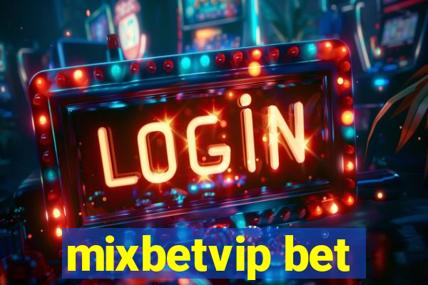 mixbetvip bet